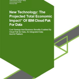 The Projected Total Economic Impact Of IBM Cloud Pak For Data