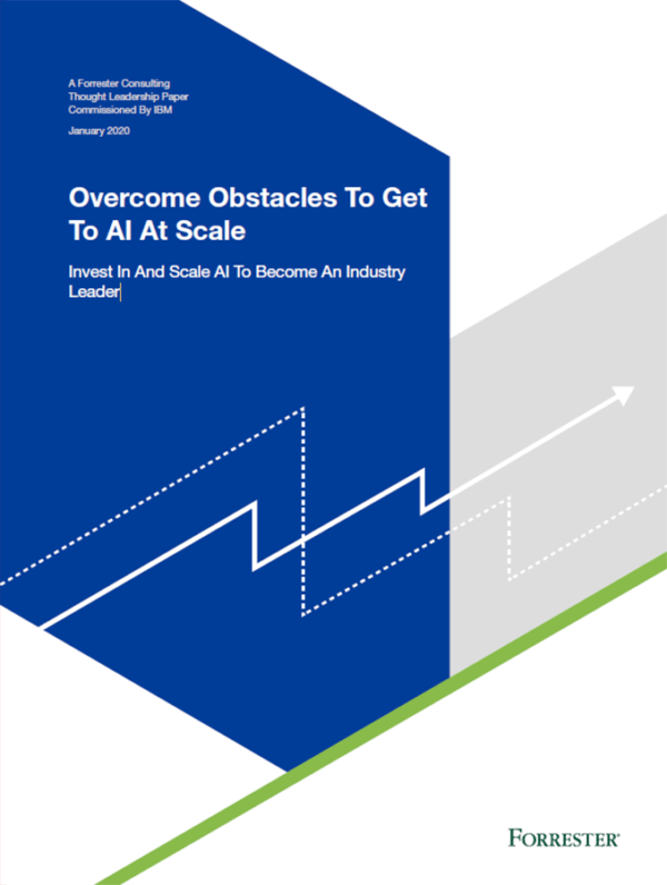 Overcome Obstacles To Get To AI At Scale